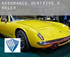 Assurance dentaire à  Welch
