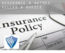 Assurance à  Autres Villes à Duezce