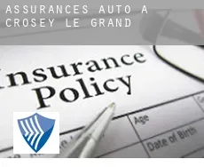 Assurances auto à Crosey-le-Grand