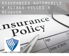 Assurances automobile à  Autres Villes à Neuquen