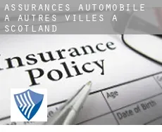 Assurances automobile à  Autres Villes à Scotland