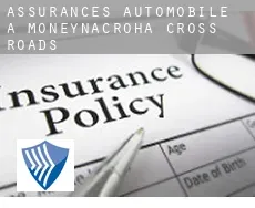 Assurances automobile à  Moneynacroha Cross Roads