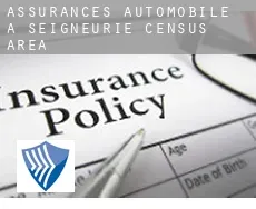 Assurances automobile à  Seigneurie (census area)