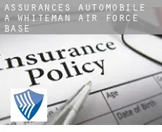 Assurances automobile à  Whiteman Air Force Base
