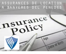 Assurances de location à  Banyeres del Penedès