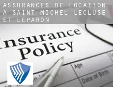 Assurances de location à Saint-Michel-l'Écluse-et-Léparon