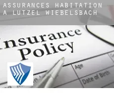 Assurances habitation à  Lützel-Wiebelsbach