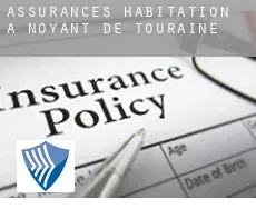 Assurances habitation à Noyant-de-Touraine
