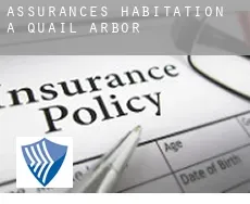 Assurances habitation à  Quail Arbor