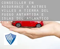 Conseiller en assurance à Autres Villes à Tierra del Fuego, Antartida e Islas del Atlantico Sur