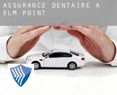 Assurance dentaire à  Elm Point