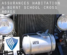 Assurances habitation à  Burnt School Cross Roads