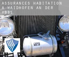 Assurances habitation à  Waidhofen an der Ybbs