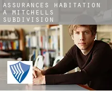 Assurances habitation à Mitchells Subdivision