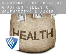Assurances de location à  Autres Villes à Wojewodztwo Slaskie