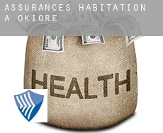 Assurances habitation à  Okiore