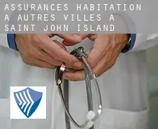 Assurances habitation à Autres Villes à Saint John Island
