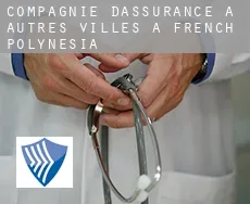 Compagnie d'assurance à  Autres Villes à French Polynesia