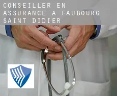 Conseiller en assurance à Faubourg Saint-Didier