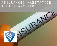 Assurances habitation à  La Tranclière
