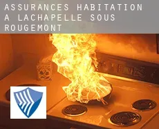 Assurances habitation à Lachapelle-sous-Rougemont