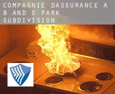 Compagnie d'assurance à  B and S Park Subdivision