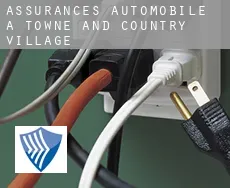 Assurances automobile à Towne and Country Village