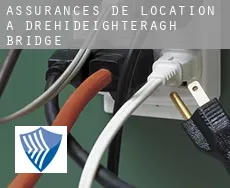 Assurances de location à  Drehideighteragh Bridge