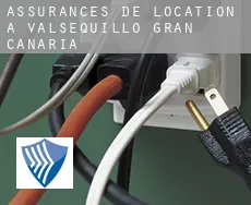 Assurances de location à  Valsequillo de Gran Canaria