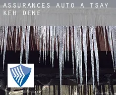 Assurances auto à  Tsay Keh Dene