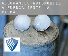 Assurances automobile à  Fuencaliente de la Palma