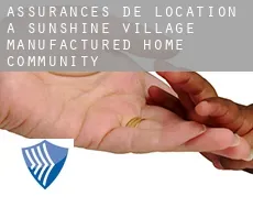 Assurances de location à  Sunshine Village Manufactured Home Community