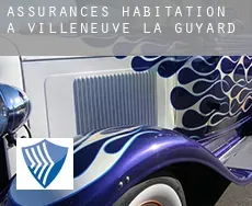 Assurances habitation à  Villeneuve-la-Guyard