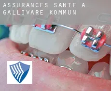 Assurances santé à Gällivare Kommun