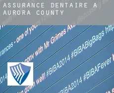 Assurance dentaire à  Aurora
