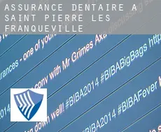 Assurance dentaire à Saint-Pierre-lès-Franqueville