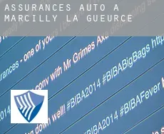 Assurances auto à Marcilly-la-Gueurce