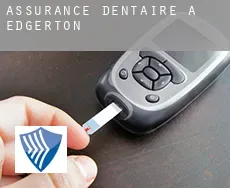 Assurance dentaire à Edgerton