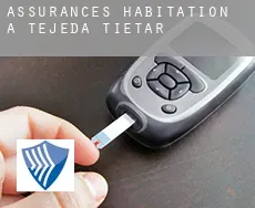 Assurances habitation à  Tejeda de Tiétar