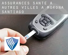 Assurances santé à Autres Villes à Morona-Santiago