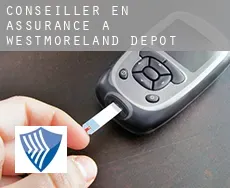 Conseiller en assurance à  Westmoreland Depot