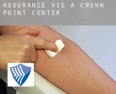 Assurance vie à Crown Point Center