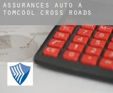 Assurances auto à Tomcool Cross Roads