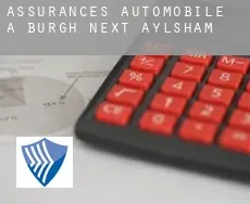 Assurances automobile à  Burgh next Aylsham