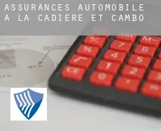 Assurances automobile à  La Cadière-et-Cambo