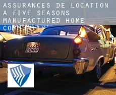 Assurances de location à  Five Seasons Manufactured Home Community