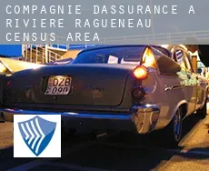 Compagnie d'assurance à  Rivière-Ragueneau (census area)
