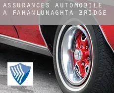 Assurances automobile à  Fahanlunaghta Bridge