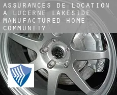 Assurances de location à  Lucerne Lakeside Manufactured Home Community