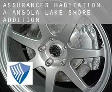 Assurances habitation à  Angola Lake Shore Addition